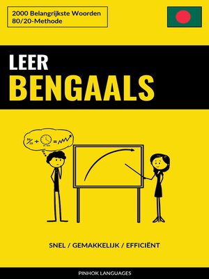 cover image of Leer Bengaals--Snel / Gemakkelijk / Efficiënt